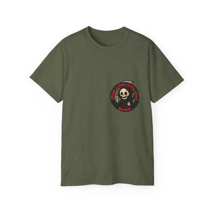 Green t-shirt with a funny design of grim reaper and text What a time to be alive