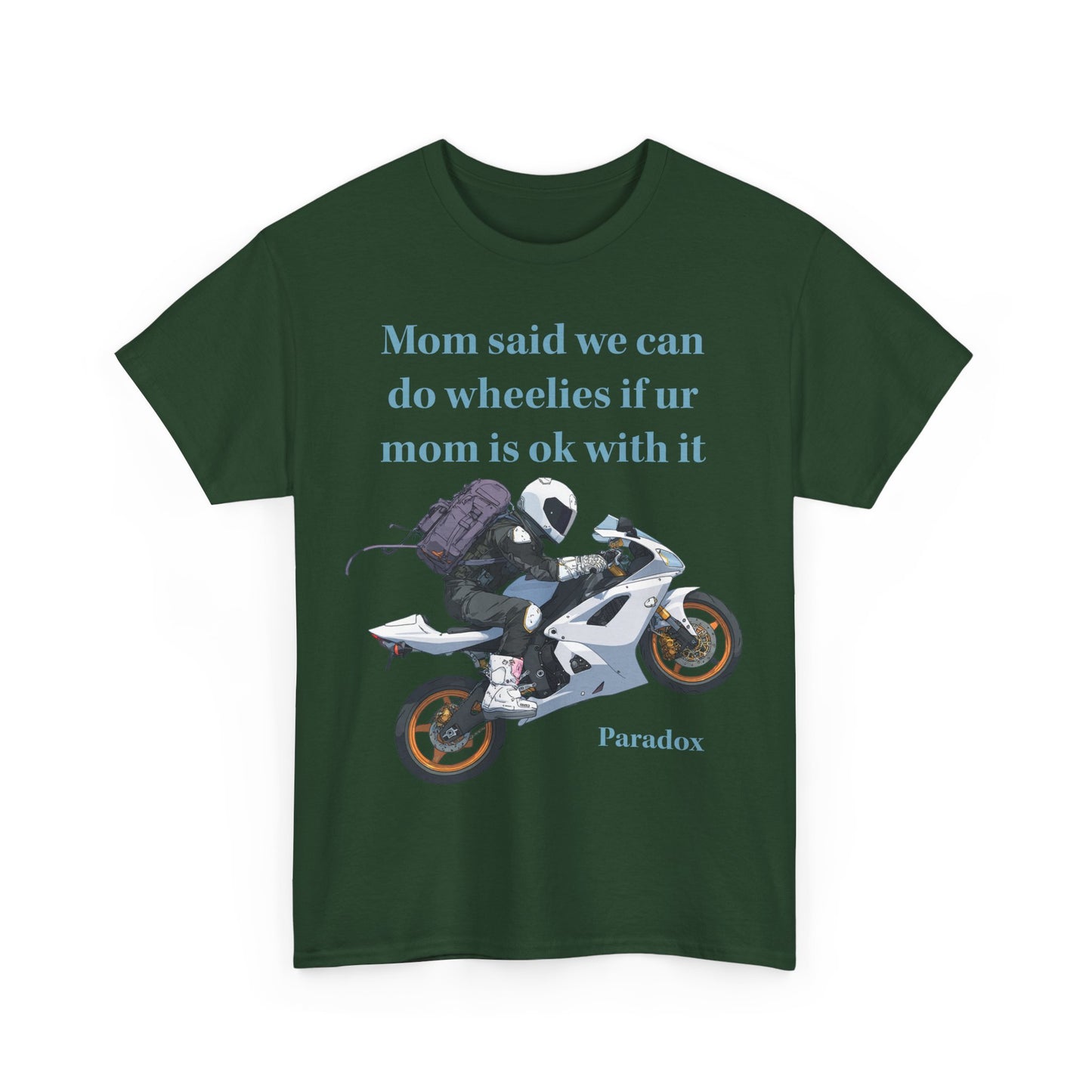 Green  t-shirt with a graphic of a motorcycle with funny text