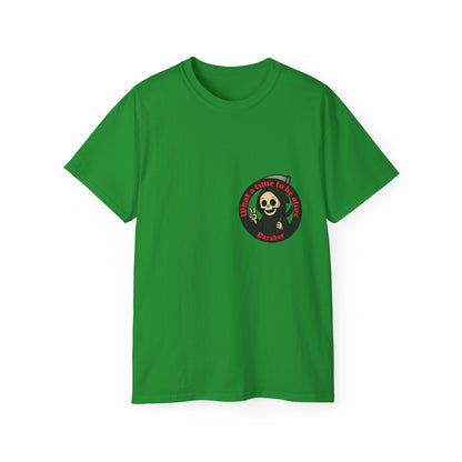 Light green t-shirt with a funny design of grim reaper and text What a time to be alive